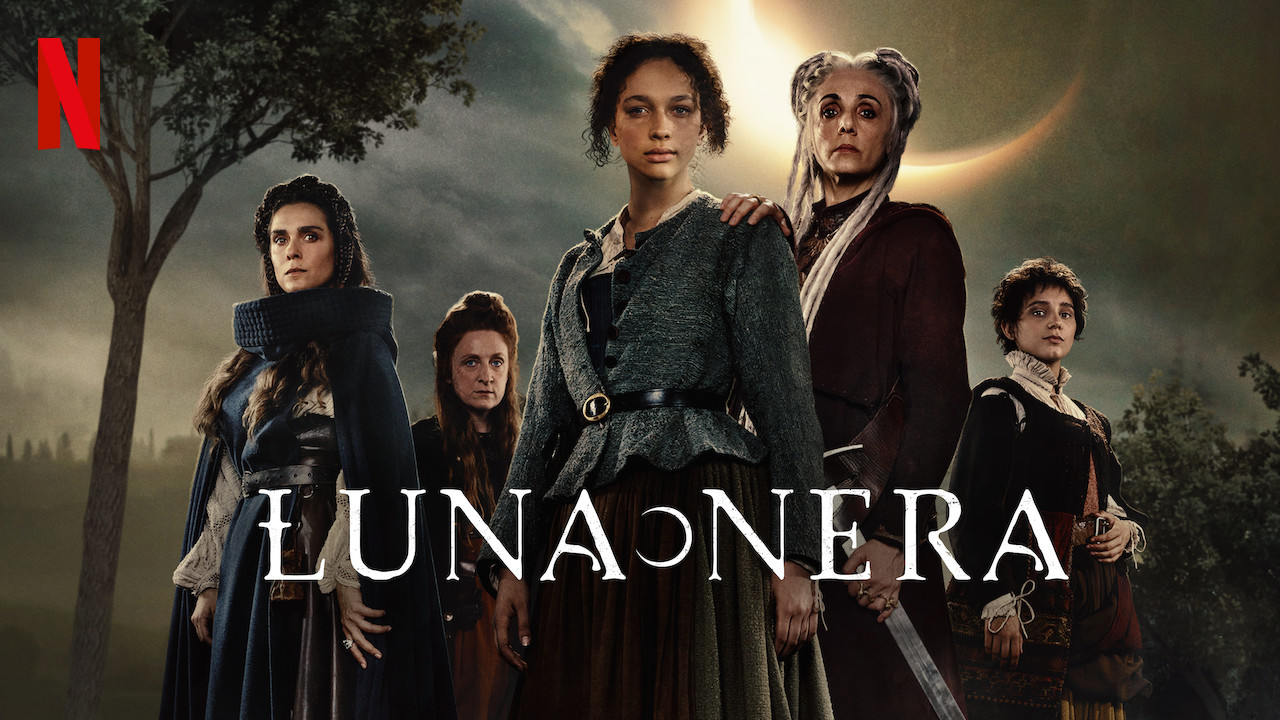 Perché guardare “Luna Nera”, la nuova serie Netflix di produzione italiana / Review of the tv series “Luna Nera” – The Mantovanis Blog